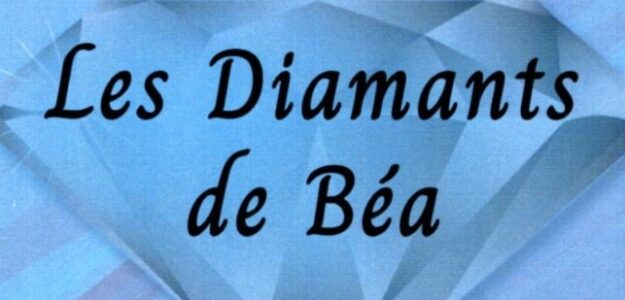 Les Diamants de Béa